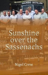 Abbildung von: Sunshine over the Sassenachs - Nigel Crew