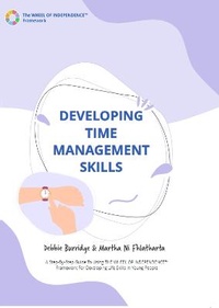 Enlarge image Cover: Developing Time Management Skills 2022 - Moor House School & College