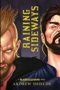 Cover: Raining Sideways - Shields Up! Publishing