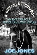 Cover: A Different Cowboy - Lulu.com
