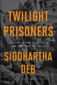 Enlarge image Cover: Twilight Prisoners - Verso Books