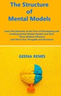 Bild: The Structure of Mental Models - GEENA REMIS