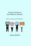 Cover: Communication And Mental Health - BookVAULT Publishing