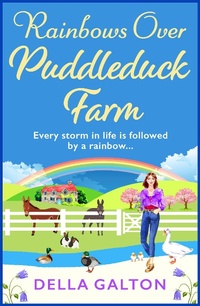 Abbildung von: Rainbows Over Puddleduck Farm - Boldwood Books Ltd