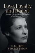 Cover: Love, Loyalty and Deceit - Berghahn Books
