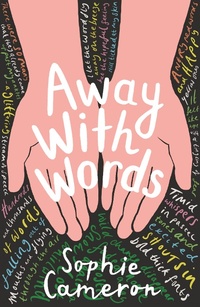 Enlarge image Cover: Away With Words - Little Tiger Press