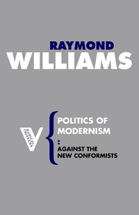 Enlarge image Cover: Politics of Modernism - Verso Books