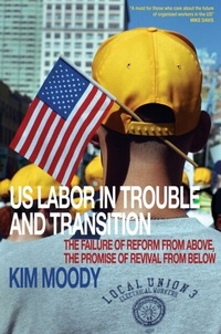 Abbildung von: US Labor in Trouble and Transition - Verso Books