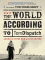 Cover: The World According to Tomdispatch - Verso Books