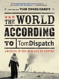 Cover: The World According to Tomdispatch - Verso Books