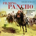 Cover: Filming Pancho - Verso Books