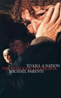 Cover: To Kill a Nation - Verso Books