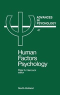 Cover: Human Factors Psychology: Volume 47 - North-Holland
