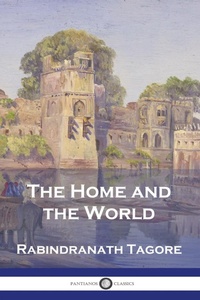 Abbildung von: The Home and the World - Pantianos Classics