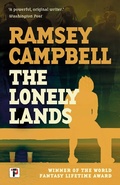 Cover: The Lonely Lands - Flame Tree Press