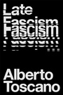 Cover: Late Fascism - Verso Books