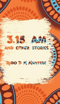 Abbildung von: 3:15 am and other stories - Carnelian Heart Publishing Ltd