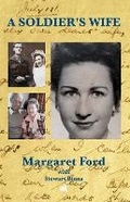 Cover: A Soldier's Wife - Chiselbury Publishing