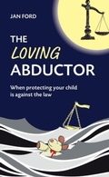 Cover: The Loving Abductor - Purple Parrot Publishing