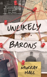 Enlarge image Cover: Unlikely Barons - Leschenault Press