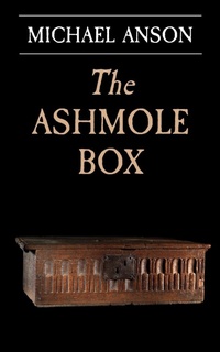 Enlarge image Cover: The Ashmole Box - Page d'Or
