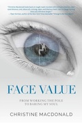 Cover: Face Value From Working the Pole to Baring My Soul - Wordeee