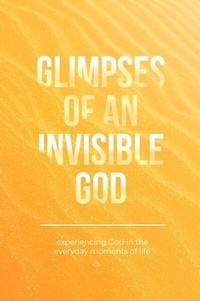 Enlarge image Cover: Glimpses of an Invisible God - Honor Books