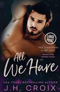 Cover: All We Have - Frisky Fox Publishing, LLC