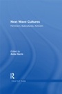 Cover: Next Wave Cultures - Routledge