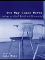 Cover: The Way Class Works - Routledge