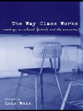 Cover: The Way Class Works - Routledge