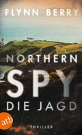 Cover: Northern Spy - Die Jagd - Aufbau