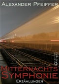 Cover: Mitternachtssymphonie - Edition Outbird