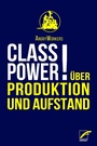 Cover: Class Power! - Unrast Verlag