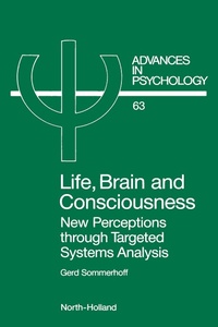 Enlarge image Cover: Life, Brain and Consciousness - North-Holland