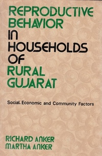 Enlarge image Cover: Reproductive Behavior In Households Of Rural Gujarat Social, Economic And Community Factors - Concept Publishing Company Pvt Ltd