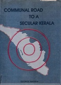 Cover: Communal Roa To A Secular Kerala - Concept Publishing Company Pvt Ltd