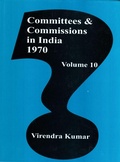 Cover: Committees and Commissions in India 1970 - Concept Publishing Company Pvt Ltd