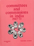 Cover: Committees And Commissions In India 1947-1973: 1967 - Concept Publishing Company Pvt Ltd