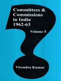 Cover: Committees And Commissions In India 1947-73 (1962-63) - Concept Publishing Company Pvt Ltd