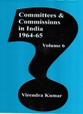 Cover: Committies And Commissions In India 1947-73 (1964-65) - Concept Publishing Company Pvt Ltd