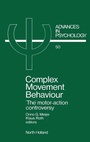 Cover: Complex Movement Behaviour: Volume 50 - North-Holland