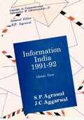 Cover: Information India : 1991-92 Global View (Concepts in Communication Informatics and Librarianship No. 47) - Concept Publishing Company Pvt Ltd
