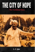 Cover: City of Hope: The Faridabad Story - Concept Publishing Company Pvt Ltd