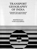 Cover: Transport Geography of India: Commodity Flows and the Regional Structure of the Indian Economy - Concept Publishing Company Pvt Ltd