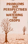 Cover: Problems And Perspectives Of Watering The Crops (A Geographical Analysis Of Rajasthan) - Concept Publishing Company Pvt Ltd