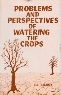 Enlarge image Cover: Problems And Perspectives Of Watering The Crops (A Geographical Analysis Of Rajasthan) - Concept Publishing Company Pvt Ltd