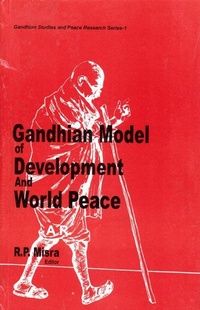 Enlarge image Cover: Gandhian Model Of Development And World Peace - Concept Publishing Company Pvt Ltd