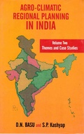 Cover: Agro-Climatic Regional Planning in India: Themes and Case Studies - Concept Publishing Company Pvt Ltd