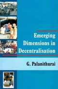 Cover: Emerging Dimensions in Decentralisation - Concept Publishing Company Pvt Ltd